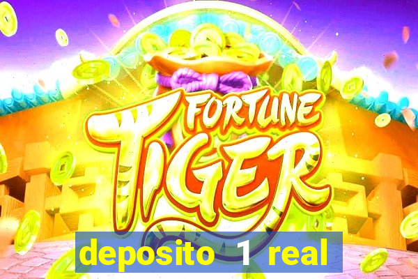 deposito 1 real fortune tiger